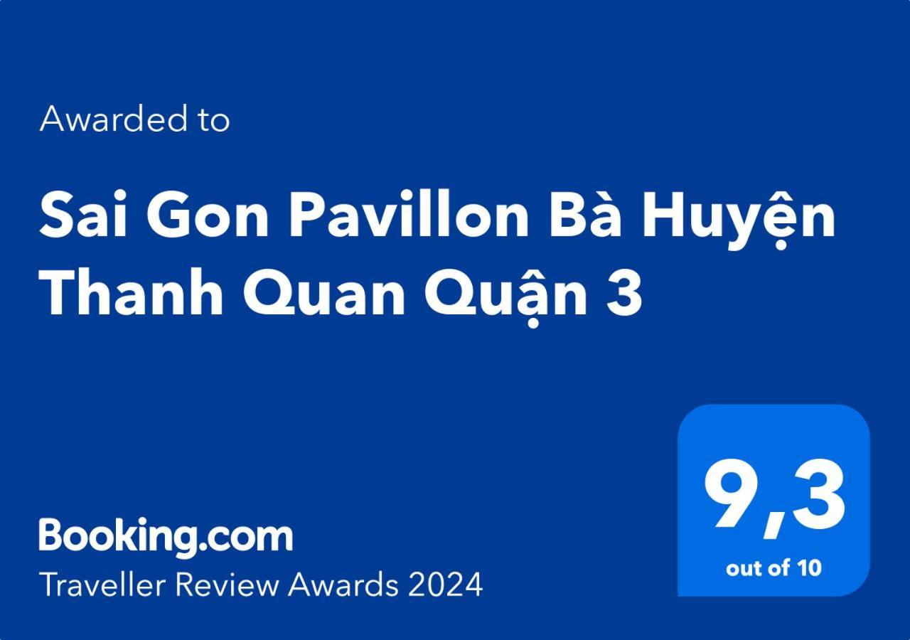 Sai Gon Pavillon Ba Huyen Thanh Quan Quan 3 Ho Chi Minh City Exterior photo